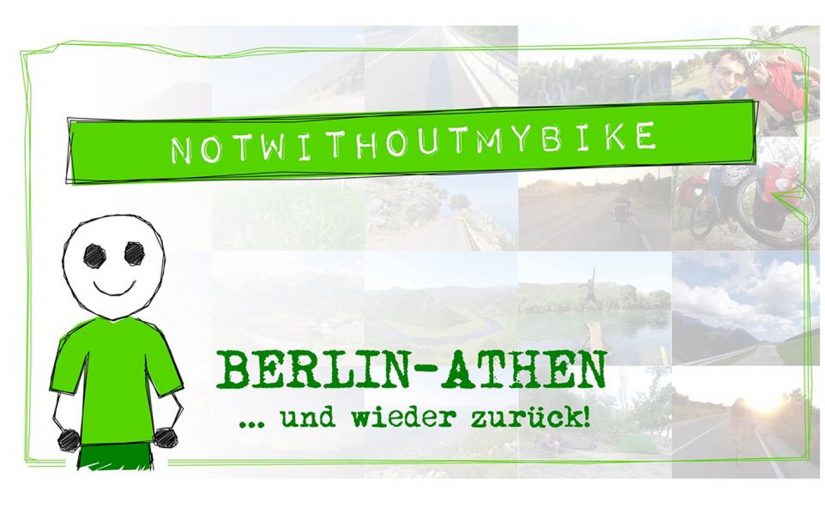 02.04.2019 – Abenteuer Radreise – mit dem Rad von Berlin nach Athen