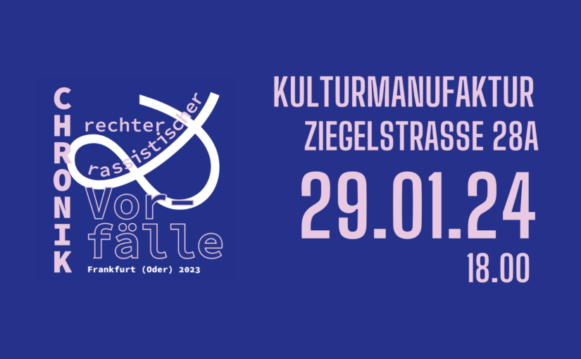 Vorstellung der Broschüre über rechte und rassistische Vorfälle in Frankfurt (Oder) im Jahr 2023